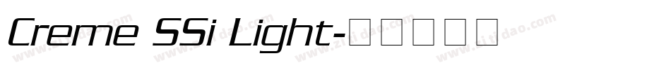 Creme SSi Light字体转换